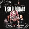É Só Glockada