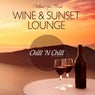 Wine & Sunset Lounge: Chillout Your Mind