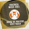 Crazibiza - Music Goes ( House Of Prayers Sexy Touch )