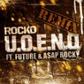 U.O.E.N.O. Remix (feat. Future & A$AP Rocky) - Single