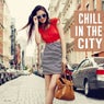 Chill in the City