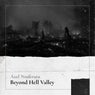 Beyond Hell Valley