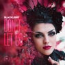 Don't Let Go (Reimagined Mix)