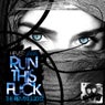 Run This Fuck 2012 (The Remixes)