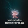 Sound is Matter Vol.002