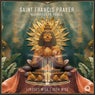 Saint Francis Prayer (Markandeya Remix)