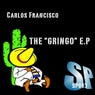 The Gringo EP