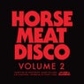 Horse Meat Disco Volume 2