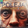 Poleja! - Perfect Kombo & Urbano Remix