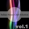 Italian House Club Selection, Vol. 1
