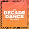 Decade Of Dance: Reworked