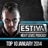 Estiva pres. Next Level Podcast Top 10 - January 2014