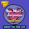 Hungry for Your Love (feat. Brian Lucas)