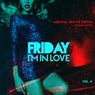 Friday I'm In Love (Weekend Groove Edition), Vol. 4