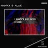 I Don't Belong Here (Extended Mix)