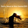 Electro House on Ibiza 2013