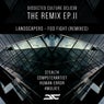 Foo Fight: Landscapers (The Remixes EP, Pt. 02)