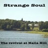The revival at Halla Hill