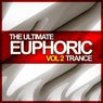 The Ultimate Euphoric Trance, Vol. 2