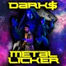 Metal Licker