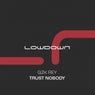 Trust Nobody (Extended Mix)