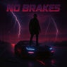 No Brakes