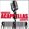 Inhouse Acappellas + Beats Volume 1
