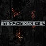 Stealth Monkey EP