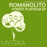 Forest Platinum Ep