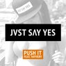 Push It (feat. Yayvery)