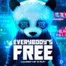 Everybody's Free (Extended Mix)
