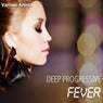 Deep Progressive Fever