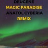 Magic Paradise (Anatol Cyberia Remix)