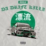 Da Drift Killa