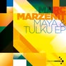 Maya And Tulku EP