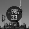 Deep City Vibes Vol. 33