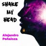 Shake My Head