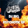 PSYCHOTIC EP