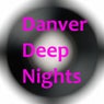 Danver Deep Nights
