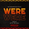 Were Were (afro drumz Remix)