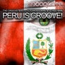 Peru Is Groove!