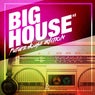 Big House - Future House Edition Vol. 2