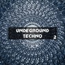 Undeground Techno, Vol. 2