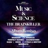 Music & Science Remixes