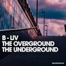 The Overground / The Underground EP