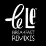 Breakfast Remixes