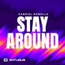 Stay Around