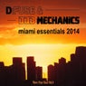 D:Fuse & Dub Mechanics Present: Revv Your Soul Vol. 5 Miami Essentials 2014