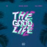 The Good Life