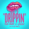 Drippin (feat. Jessi)